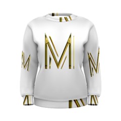 M Monogram Initial Letter M Golden Chic Stylish Typography Gold Women s Sweatshirt by yoursparklingshop