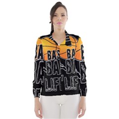 Basketball Is My Life Wind Breaker (women) by Valentinaart
