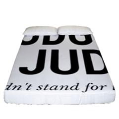 Judge Judy Wouldn t Stand For This! Fitted Sheet (queen Size) by theycallmemimi