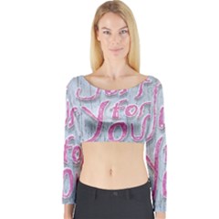 Letters Quotes Grunge Style Design Long Sleeve Crop Top by dflcprints