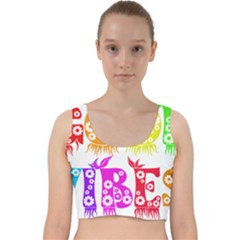 Good Vibes Rainbow Colors Funny Floral Typography Velvet Racer Back Crop Top by yoursparklingshop