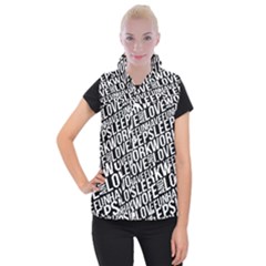 Sleep Work Love And Have Fun Typographic Pattern Women s Button Up Vest by dflcprintsclothing