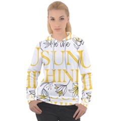 Be The Sunshine Women s Overhead Hoodie