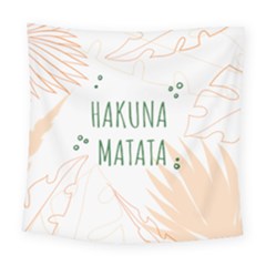 Hakuna Matata Tropical Leaves With Inspirational Quote Square Tapestry (large)