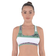 Woman T- Shirt If I Was Meant To Be Controlled I Would Have Came With A Remote T- Shirt (1) Cross Back Sports Bra by maxcute