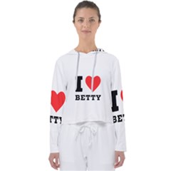 I Love Betty Women s Slouchy Sweat