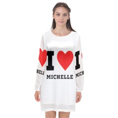 I Love Michelle Long Sleeve Chiffon Shift Dress  by ilovewhateva