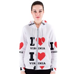 I Love Virginia Women s Zipper Hoodie by ilovewhateva