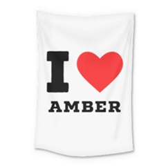 I Love Amber Small Tapestry by ilovewhateva