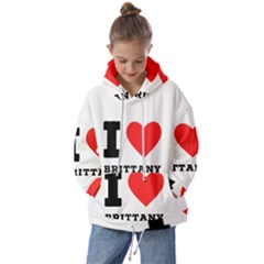 I Love Brittany Kids  Oversized Hoodie by ilovewhateva