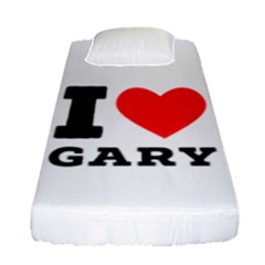 I Love Gary Fitted Sheet (single Size) by ilovewhateva