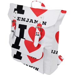 I Love Benjamin Buckle Up Backpack by ilovewhateva