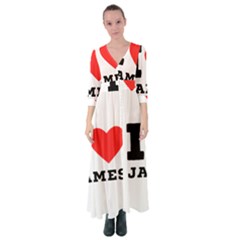 I Love James Button Up Maxi Dress by ilovewhateva