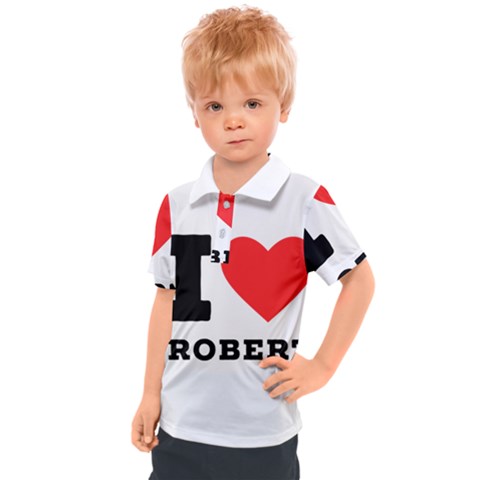 I Love Robert Kids  Polo Tee by ilovewhateva