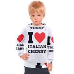 I Love Italian Cherry Kids  Hooded Pullover by ilovewhateva