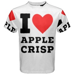 I Love Apple Crisp Men s Cotton Tee by ilovewhateva