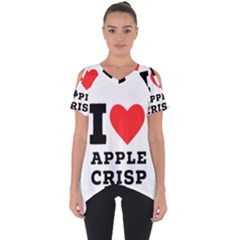 I Love Apple Crisp Cut Out Side Drop Tee by ilovewhateva