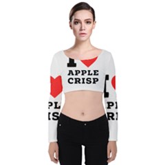 I Love Apple Crisp Velvet Long Sleeve Crop Top by ilovewhateva