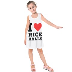 I Love Rice Balls Kids  Sleeveless Dress by ilovewhateva