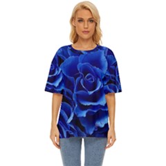 Blue Roses Flowers Plant Romance Blossom Bloom Nature Flora Petals Oversized Basic Tee by pakminggu