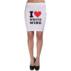 I Love White Wine Bodycon Skirt by ilovewhateva