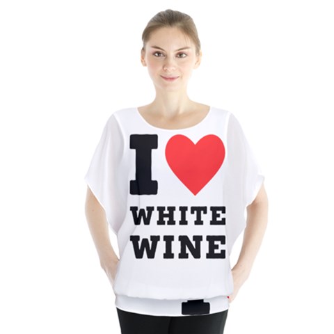 I Love White Wine Batwing Chiffon Blouse by ilovewhateva