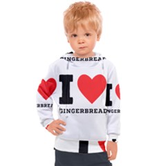 I Love Gingerbread Kids  Hooded Pullover by ilovewhateva