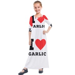 I Love Garlic Kids  Quarter Sleeve Maxi Dress