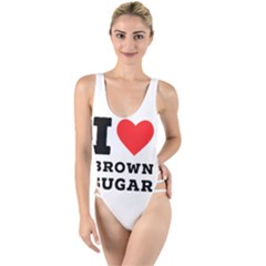 I Love Brown Sugar High Leg Strappy Swimsuit