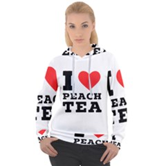 I Love Peach Tea Women s Overhead Hoodie by ilovewhateva