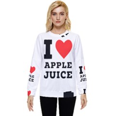 I Love Apple Juice Hidden Pocket Sweatshirt by ilovewhateva