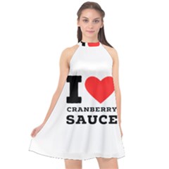 I Love Cranberry Sauce Halter Neckline Chiffon Dress 