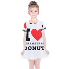 I Love Strawberry Donut Kids  Simple Cotton Dress by ilovewhateva