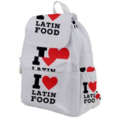 I Love Latin Food Top Flap Backpack by ilovewhateva