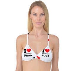 I Love Gourmet Food Reversible Tri Bikini Top by ilovewhateva