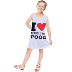 I Love Mexican Food Kids  Tunic Dress