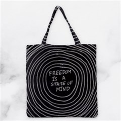 Psychedelic Art Freedom Is A State Of Mind Trippy Quotes Grocery Tote Bag by Bangk1t