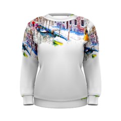 Venice T- Shirt Venice Voyage Art Digital Painting Watercolor Discovery T- Shirt (4) Women s Sweatshirt by ZUXUMI