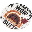 Bread Baking T- Shirt Funny Bread Baking Baker Bake The World A Butter Place T- Shirt Wooden Puzzle Round View2