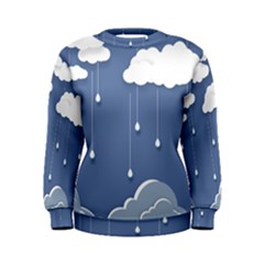 Clouds Rain Paper Raindrops Weather Sky Raining Women s Sweatshirt by uniart180623