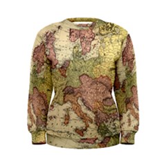 Retro Old Vintage Map Of Europe Women s Sweatshirt