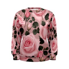 Pink Roses Women s Sweatshirt