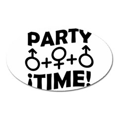 Party Time Threesome Sex Concept Typographic Design Magnet (oval) by dflcprints