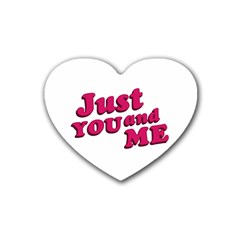 Just You And Me Typographic Statement Design Drink Coasters 4 Pack (heart)  by dflcprints