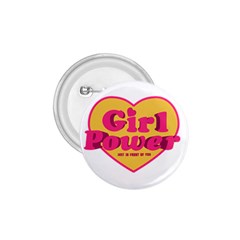 Girl Power Heart Shaped Typographic Design Quote 1 75  Button