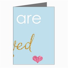 You Are Loved Greeting Card by Kathrinlegg