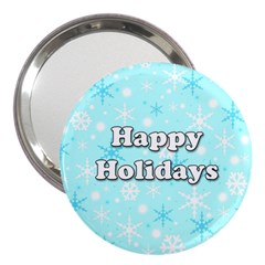 Happy Holidays Blue Pattern 3  Handbag Mirrors