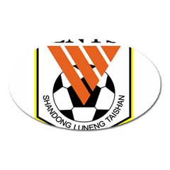 Shandong Luneng Taishan F C  Oval Magnet by Valentinaart