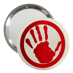 Bloody Handprint Stop Emob Sign Red Circle 3  Handbag Mirrors by Mariart