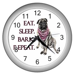 Eat, Sleep, Bark, Repeat Pug Wall Clocks (silver)  by Valentinaart